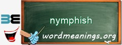 WordMeaning blackboard for nymphish